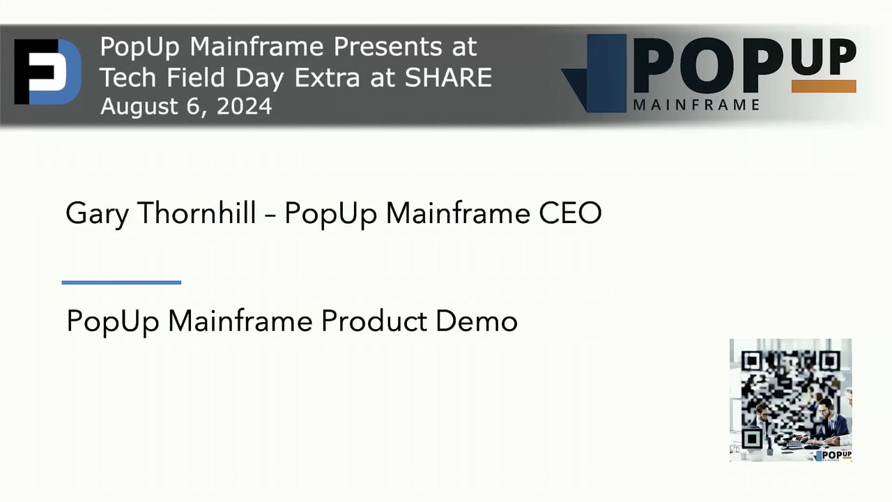 PopUp Mainframe Demo (Tech Field Day at SHARE Aug 2024)